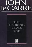 The Looking Glass War