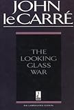 The looking glass war