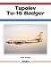 Tupolev Tu-16 Badger -Aerofax