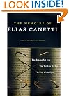 The Memoirs of Elias Canetti: The Tongue Set Free, The Torch in My Ear, The Play of the Eyes