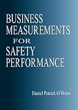 Review CRC  / Business Measurements for Safety Performance
