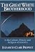 The Great White Brotherhood: In the Culture, History and Religion of America