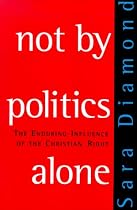 Not by Politics Alone: The Enduring Influence of the Christian Right