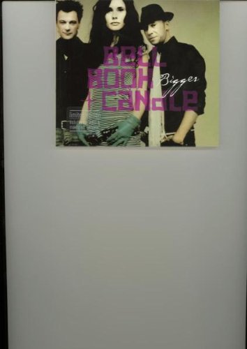 Bell, Book & Candle - Bigger - Zortam Music