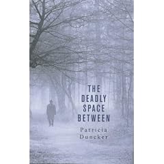 The Deadly Space Between
