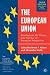 The European Union: Readings on the Theory and Practice of European Integration (European Union Series)