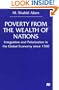 Poverty From the Wealth of Nations: Integration and Polarization in the Global Economy since 1760