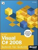 book cover Microsoft Visual C# 2008 - Schritt für Schritt. Mit 90-Tage-Testversion von VS 2008 Prof. auf DVD - John Sharp