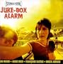 Juke Box Alarm