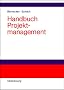 Handbuch Projektmanagement