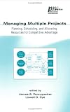 Managing Multiple Projects (Center for Business Practices, 5)