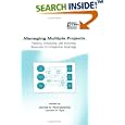 Managing Multiple Projects (Center for Business Practices, 5) by Lowell Dye