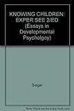 Knowing children : experiments in conversation and cognition