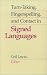 Books : Turn-Taking, Fingerspelling, and Contact in Signed Languages (Gallaudet Sociolinguistics)
