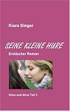 Produkt-Bild: Seine kleine Hure: Kiara und Alina Teil 3