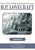 The Dark Worlds of H. P. Lovecraft Vol. 6 (The Dark Worlds of H. P. Lovecraft)