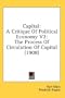 Capital: A Critique Of Political Economy V2: The Process Of Circulation Of Capital (1908)