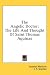 Search : The Angelic Doctor: The Life And Thought Of Saint Thomas Aquinas