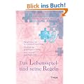 Das Lebensspiel und seine Regeln: Das geheime Tor zu Fortschritt und Erfolg. Die Kraft des gesprochenen Wortes. Dein Wort ist dein Zauberstab