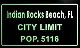 t74030-g Indian Rocks Beach, FL City Limit POP. 5116 Indoor Neon Sign