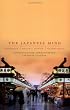 The Japanese Mind: Understanding Contemporary Japanese Culture