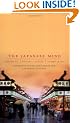 The Japanese Mind: Understanding Contemporary Japanese Culture