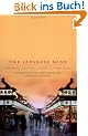 The Japanese Mind: Understanding Contemporary Japanese Culture