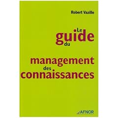 Le guide du management des connaissances