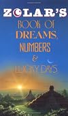 Zolar's Book of Dreams, Numbers, and Lucky Days