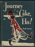 Journey Cake, Ho! Weekly Reader Book Club edition