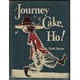 Journey Cake, Ho!  Weekly Reader Book Club edition