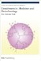 Dendrimers in Medicine and Biotechnology: New Molecular Tools