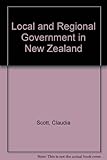 Local and regional government in New Zealand, : function and finance
