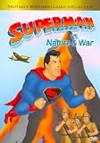 Superman vs. Nature & War