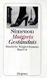 Maigrets Gest�ndnis: S�mtliche Maigret-Romane