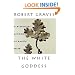 The White Goddess: A Historical Grammar of Poetic Myth, Amended and Enlarged Edition