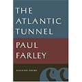 The Atlantic Tunnel: Selected Poems