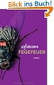 Fegefeuer: Roman