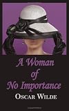 A Woman of No Importance