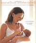 Marvellous Motherhood: The Essential Guide to Looking and Feeling Great After Pregnancy