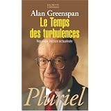 Le Temps des turbulencespar Alan Greenspan
