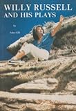 Willy Russell and his plays