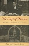 The Sage of Tawawa: Reverdy Cassius Ransom, 1861-1959