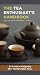 The Tea Enthusiast's Handbook: A Guide to the World's Best Teas