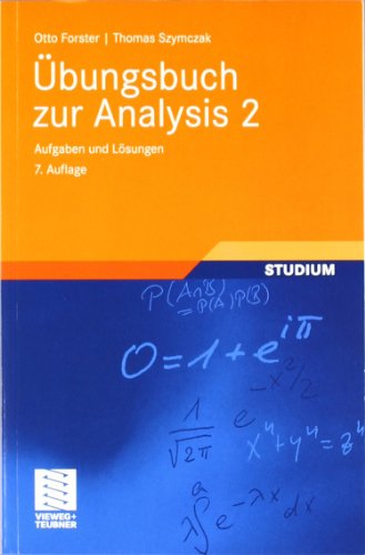 Ubungsbuch Zur Analysis 2 Aufgaben Und Losungen Grundkurs Mathematik Otto Forster Pdf Online Lesen Congfotemna Ubungsbuch Zur Analysis 2 Aufgaben Und Losungen Grundkurs Mathematik Otto Forster Pdf Online Lesen Congfotemna