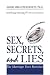 Sex, Secrets, and Lies: The Marriage Vows Revisited