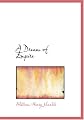A Dream of Empire: Or The House of Blennerhassett