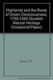 The Highlands and the roots of green consciousness, 1750-1990