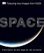 Space: From Earth to the Edge of the Universe (DK)