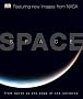 Space: From Earth to the Edge of the Universe (DK)